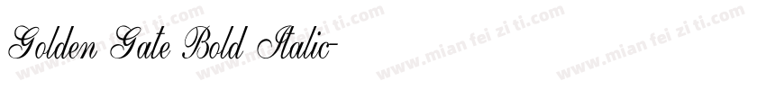 Golden Gate Bold Italic字体转换